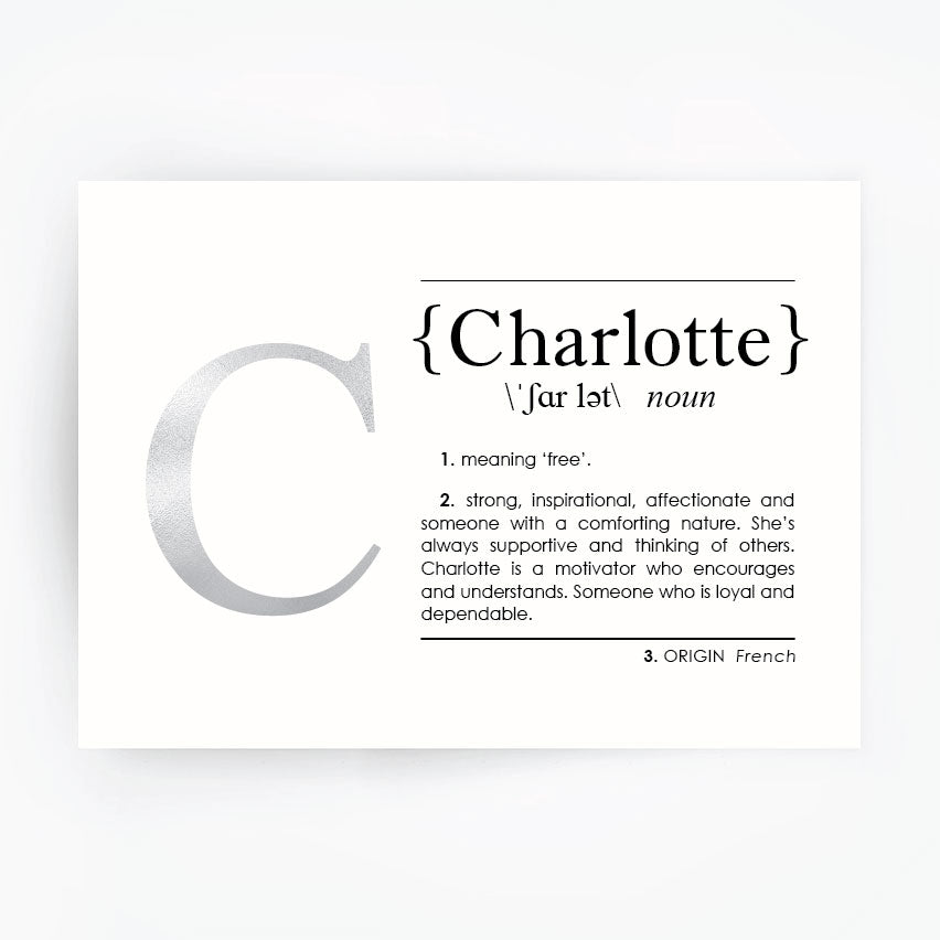 Name Definition Art Print CHARLOTTE - Hand Foiled Print