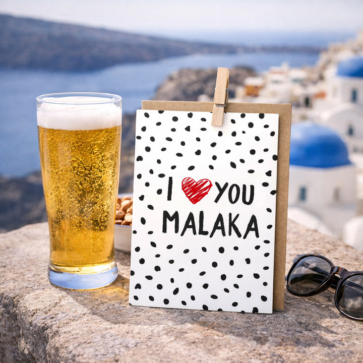 Greek Greeting Card I Love You Malaka