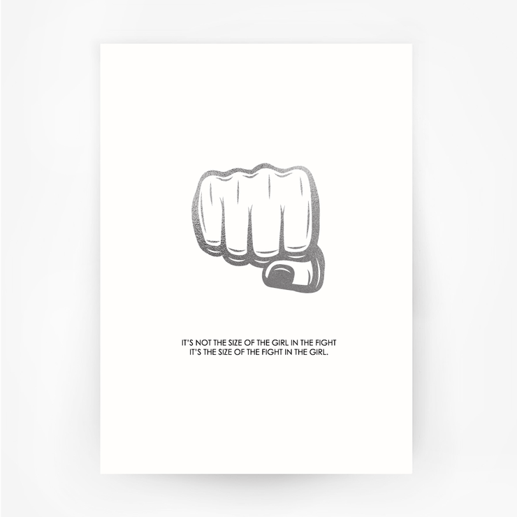 FIST 'Size of the Fight' Print Silver