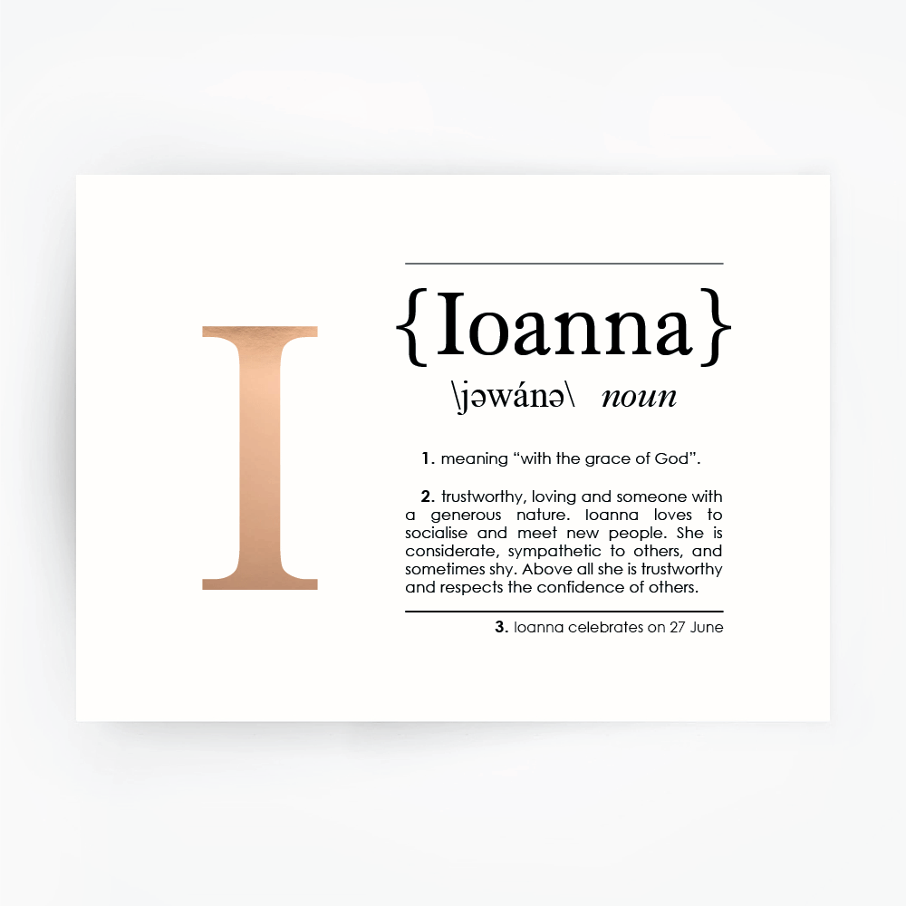 Name Definition Art Print IOANNA Rose Gold