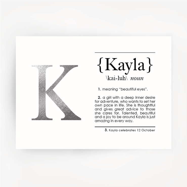 Name Definition Foil Silver Print KAYLA