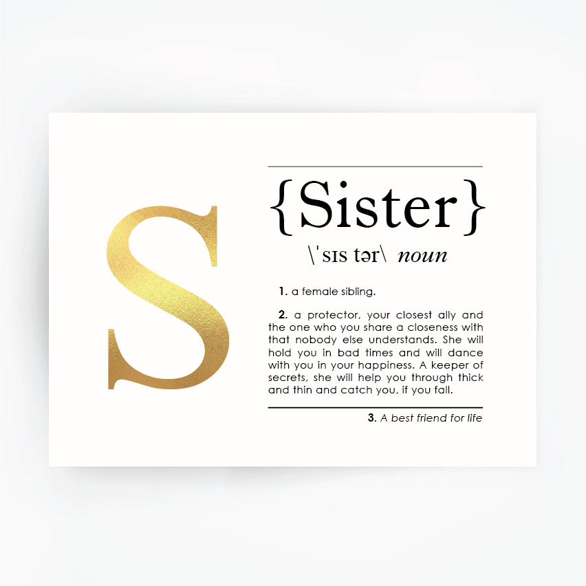 SISTER Definition Art Print Gold Foil