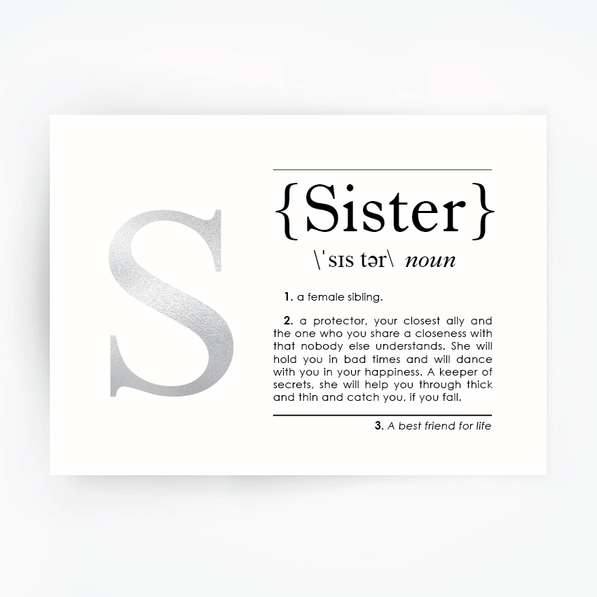 SISTER Definition Art Print Silver Foil